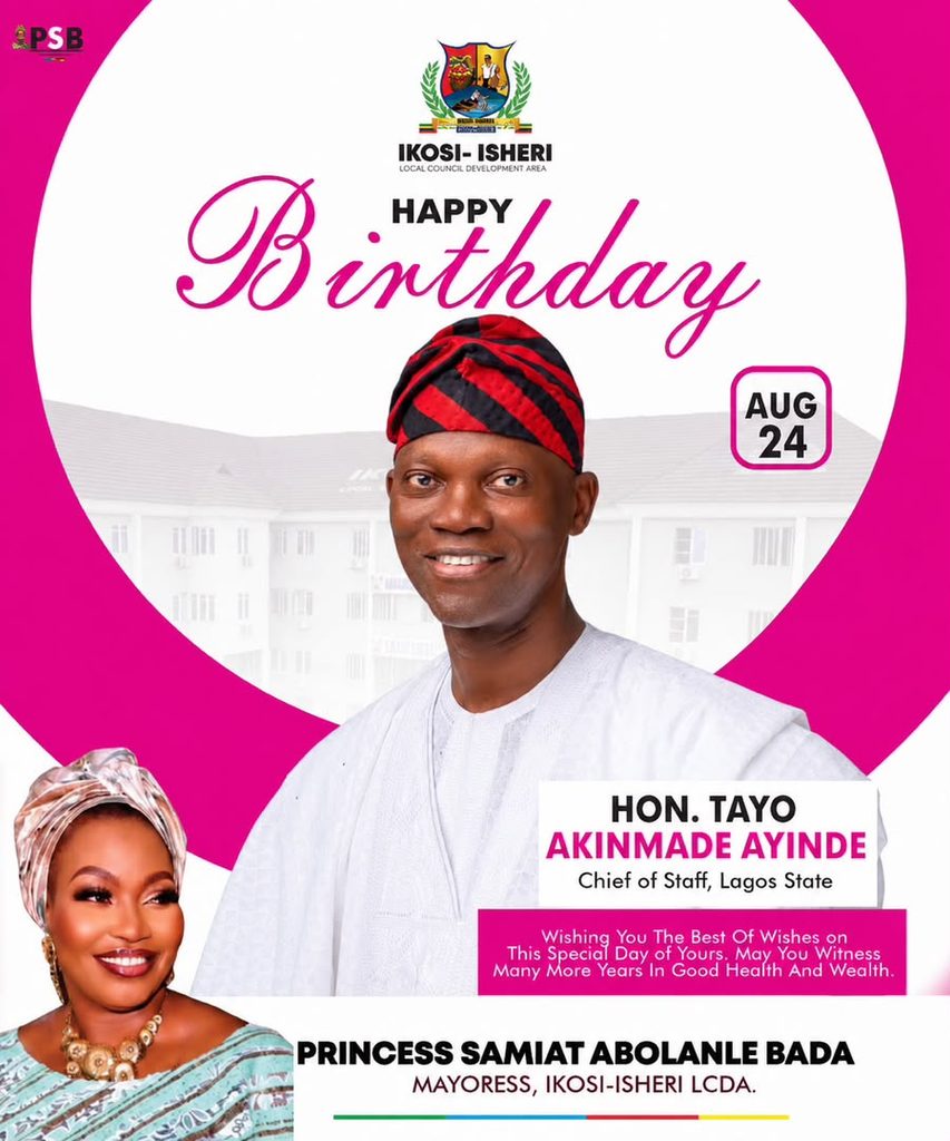 Hon. Tayo Akinmade Ayinde on His Birthday